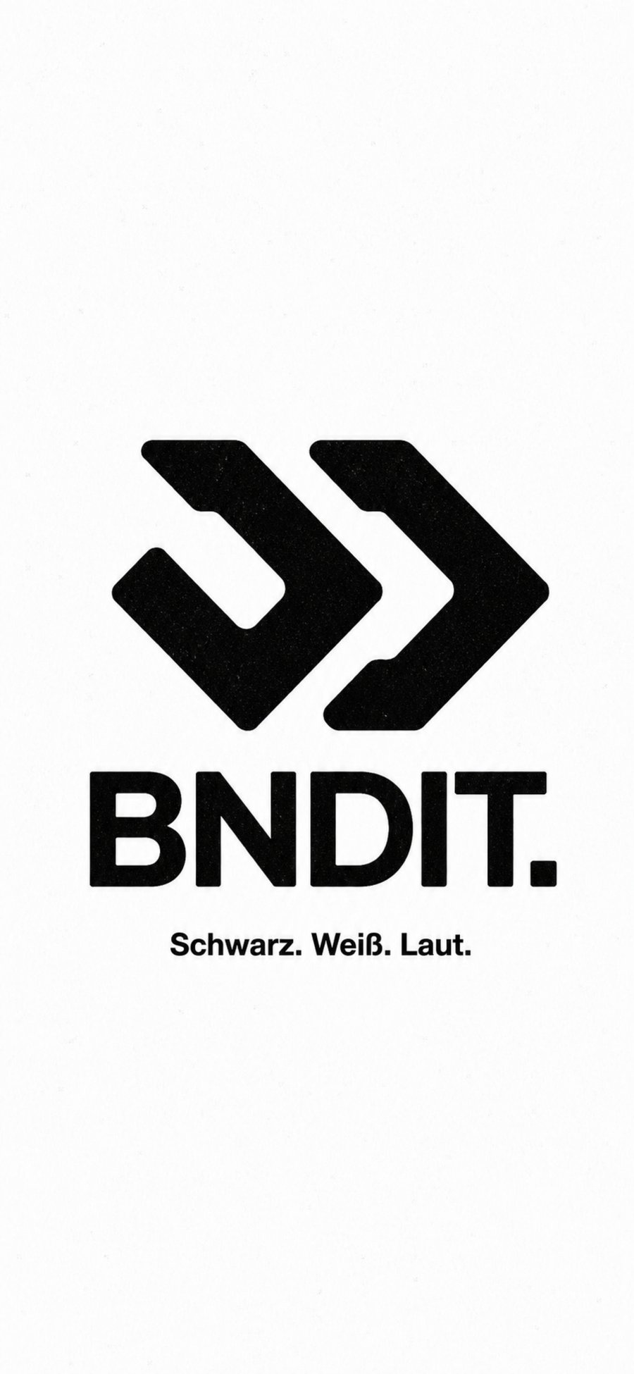 BNDIT. Markenclaim: Schwarz. Weiß. Laut.